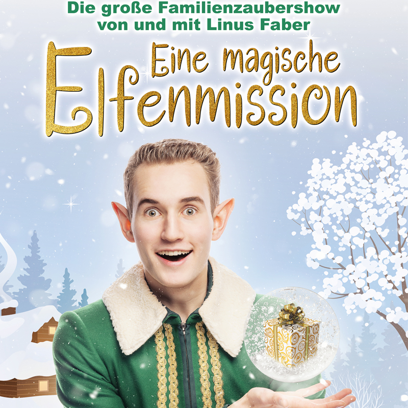 Eine magische Elfenmissionn - Die große Familien-Zaubershow